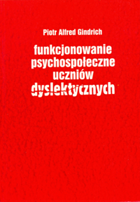 okładka Funkcjonowanie psychospołeczne u.dyslektycznych